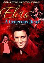 Elvis Presley : Elvis...A Generous Heart : Collector's Edition Vol. 2